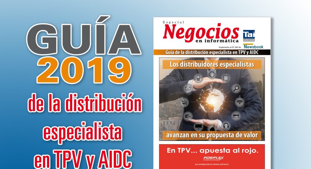 guia-de-la-distribucion-especialista-newsbook-tpv-aidc-2019 Guía de la distribución especialista en TPV y AIDC -2019 - Newsbook - Negocios