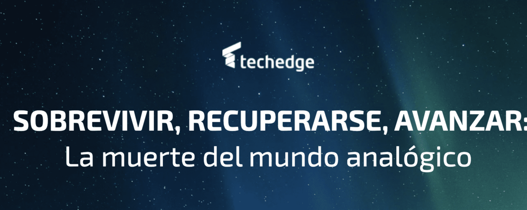 techedge-digitalizacion-newsbook-nueva-normalidad Techedge - Digitalización - Newsbook - nueva normalidad - Tai Editorial - España