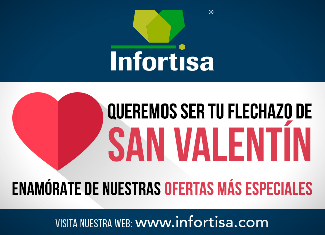 ¡Últimos días para enamorarte de las ofertas más especiales de Infortisa!