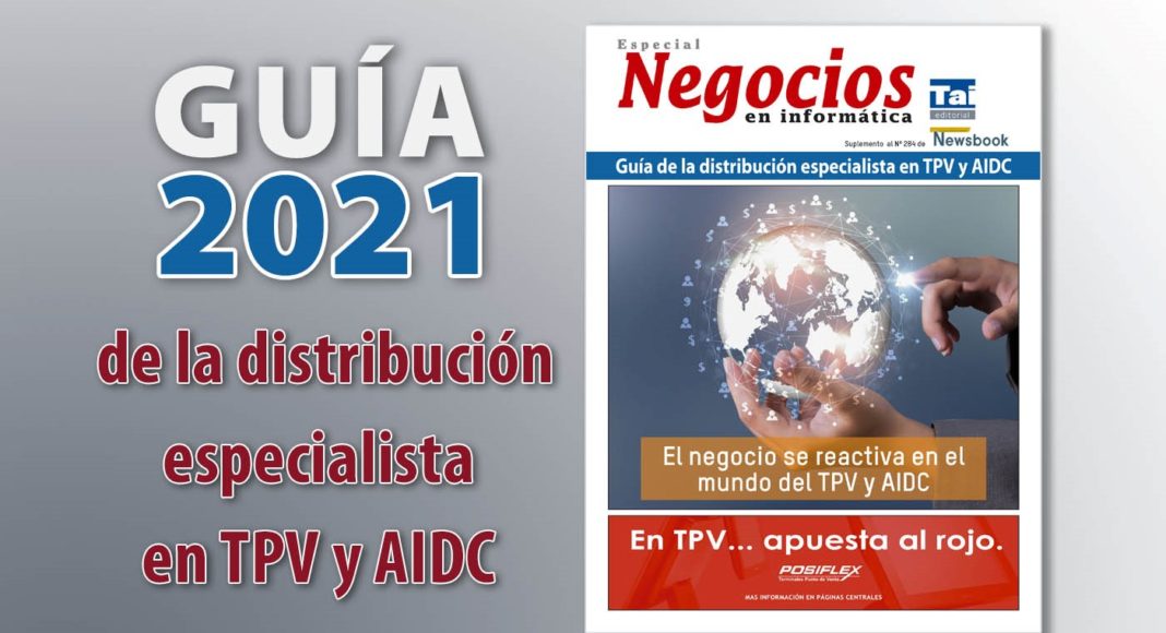Guia de la distribución TPV y AIDC 2021 - Newsbook - Negocios - Tai Editorial - España