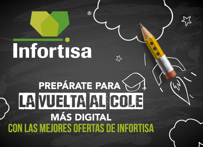 Prepárate para la vuelta al cole más digital con las mejores ofertas de Infortisa