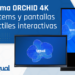 Descubre la nueva gama táctil interactiva ORCHID 4K de iggual