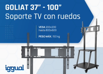 Llega el soporte de TV más grande de iggual! Hasta 100” y 150 kg