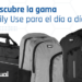 Descubre la gama Daily Use para el día a día