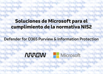 El dato, activo protegido con Microsoft Purview y Microsoft Information Protection
