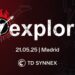 Explora 2025- Newsbook - TD Synnex - Evento - Tai Editorial España