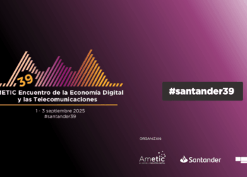 La industria digital calienta motores para el 39º Encuentro de AMETIC en Santander